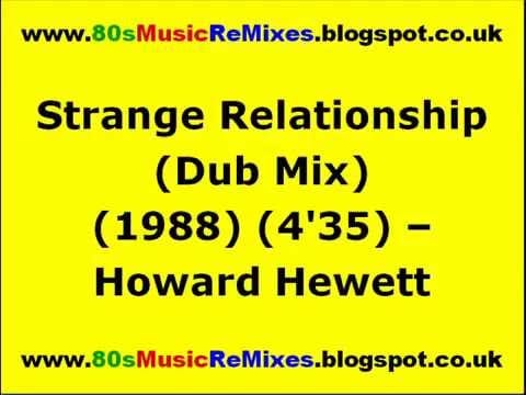 Howard Hewett — Strange Relationship (Dub Mix) - Howard Hewett | 80s Club Mixes | 80s Club Music | 80s Dub Mixes