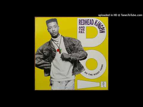 Redhead Kingpin And The FBI — B1. Redhead Kingpin And The FBI – Do The Right Thing (Sky 12 inch) Remix