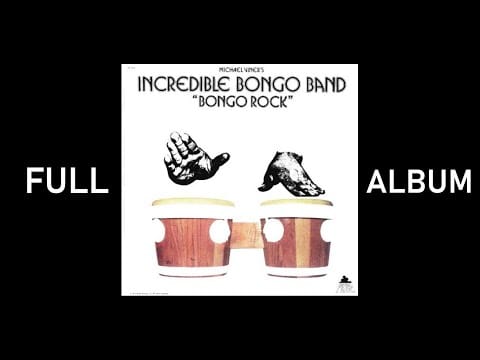 The Incredible Bongo Band — Incredible Bongo Band - Bongo Rock (1973) FULL ALBUM