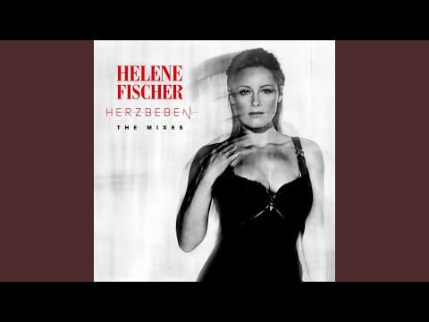 Helene Fischer — Herzbeben (Afrojack Remix)