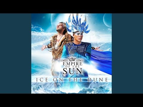 Empire Of The Sun — Lux