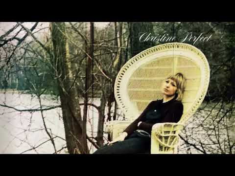 Christine Perfect — CHRISTINE PERFECT - i'm too far gone (to turn around)