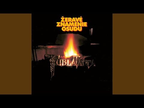 Tublatanka — Žeravé znamenie osudu