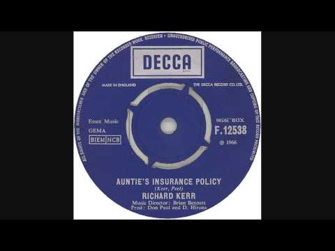 Richard Kerr — Richard Kerr - Auntie's Insurance Policy (UK 1966)