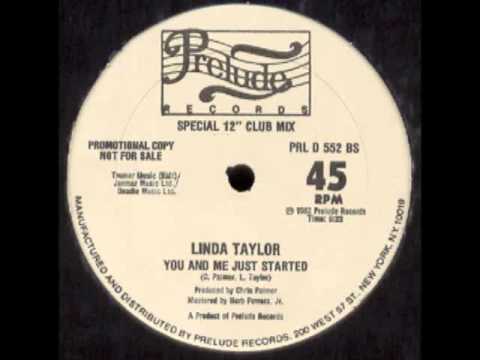Linda Taylor — Linda Taylor - You And Me Just Started (Special 12" Club Mix Instrumental)