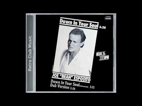 Joe Esposito — Joe "Bean" Esposito - Down In Your Soul (1986)