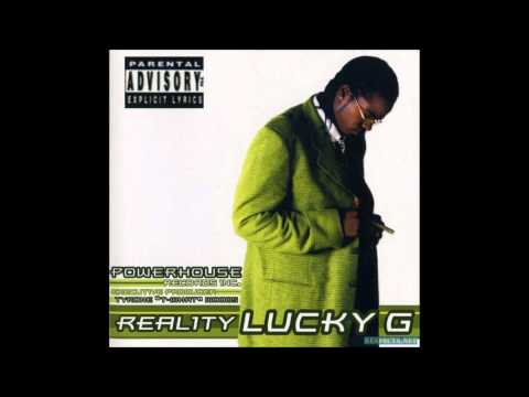 Lucky G — Lucky G "Welcome to the ghetto"