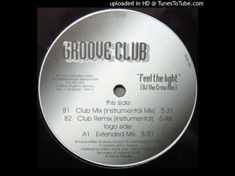 Groove Club — Groove Club - Feel The Light (Club Remix (Instrumental)) 1997