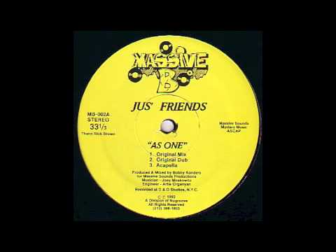 Jus' Friends — Jus' Friends feat. Robert Owens - As One (Original Dub) [Massive B, 1992]
