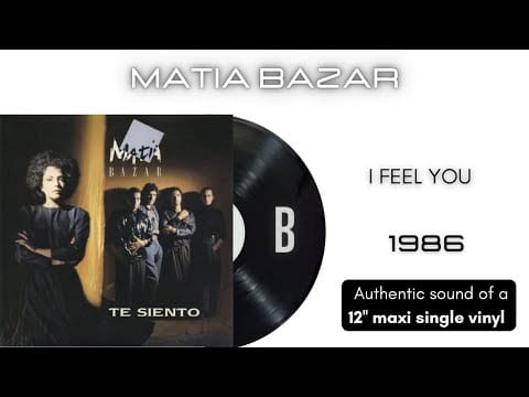 Matia Bazar — Matia Bazar - I Feel You [12'' maxi single]