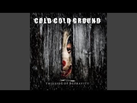 Cold Cold Ground — Disintegrating