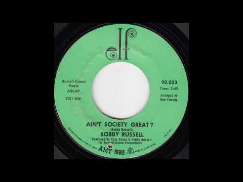 Bobby Russell — Bobby Russell - Ain't Society Great