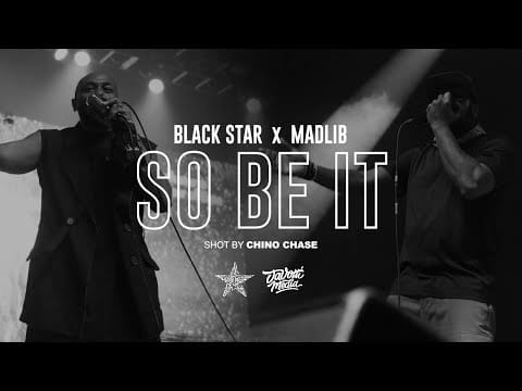 Black Star — Black Star - So Be It (Official Music Video)