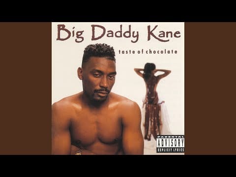 Big Daddy Kane — It's Hard Being the Kane