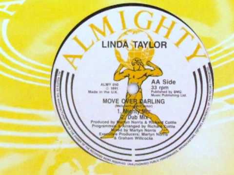 Linda Taylor — Linda Taylor Move Over Darling Mighty Mix Almighty Records