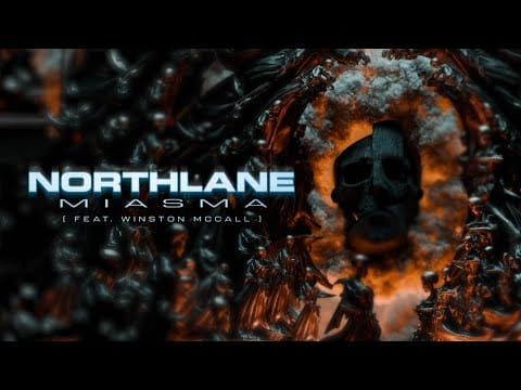 Northlane — Northlane - Miasma (feat. Winston McCall) [Official visualiser]