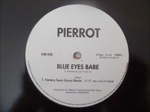 Pierrot (3) — Pierrot - Blue Eyes Babe