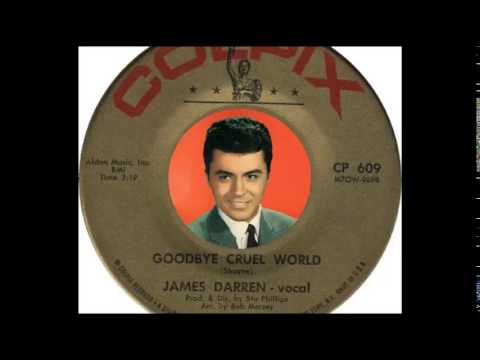 James Darren — James Darren - Goodbye Cruel World  (1961)