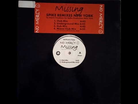 No Mercy — No Mercy – Missing (Spike Remixes New York)(Dub Mix)