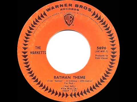 The Marketts — 1966 HITS ARCHIVE: Batman Theme - Marketts (mono 45)