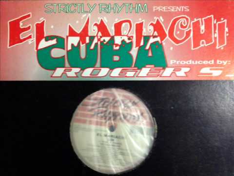 El Mariachi — El Mariachi - Cuba (The Salsa Mix)