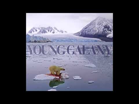 Young Galaxy — YOUNG GALAXY - Destroyer