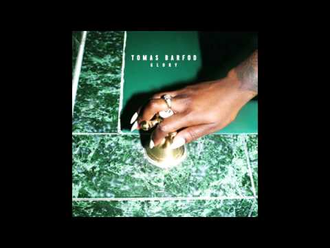 Tomas Barfod — Tomas Barfod - Glass Slipper (ft. Sekuoia & Kill J)