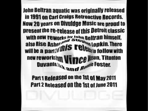 John Beltran — John Beltran Aquatic Part 2 ( Titonton Duvante Rework Exclusive Preview )