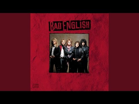 Bad English — Ready When You Are