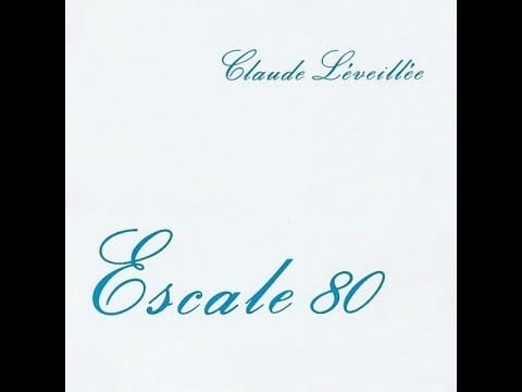 Claude Léveillée — Claude Léveillée ‎ " Escale 80 "  Face 1