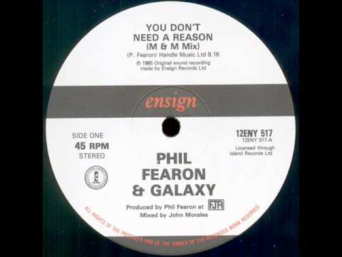 Phil Fearon & Galaxy — You Don't Need A Reason ( M & M Mix ) - Phil Fearon & Galaxy