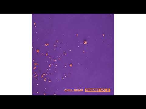 Chill Bump — Chill Bump - Seventeen (Official Audio)