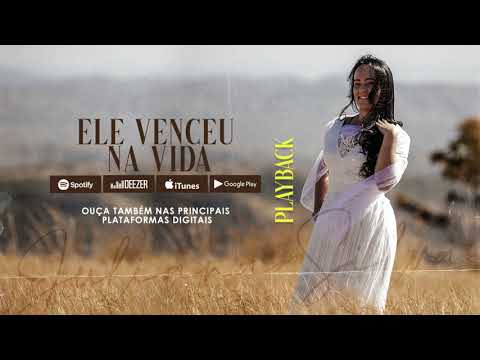 Juliana Silva — Juliana Silva - Ele Venceu na Vida | Playback (Álbum Perto do Fim)