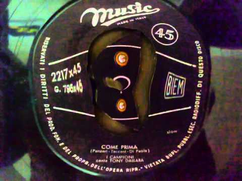 Tony Dallara — Tony Dallara e i Campioni - Come prima (1957) ORIGINALE