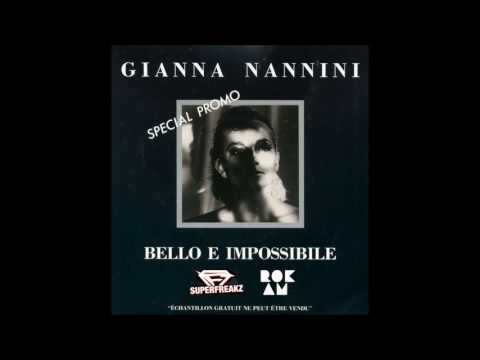 Gianna Nannini — Gianna Nannini - Bello E Impossibile (Superfreakz & DJ Rok`Am 2k17 Remix)