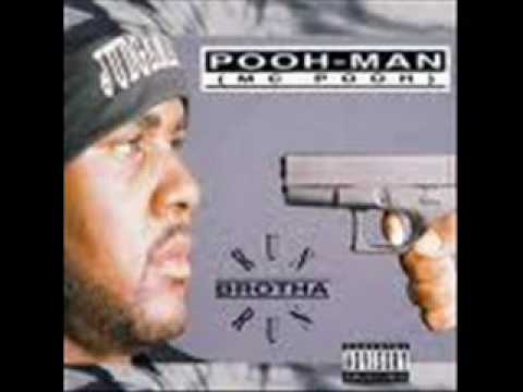 Pooh-Man — POOHMAN-RUN BROTHA RUN