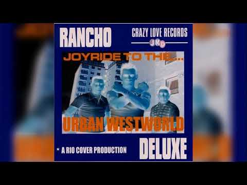Rancho Deluxe — Rancho Deluxe - Sci Fi Cowgirl