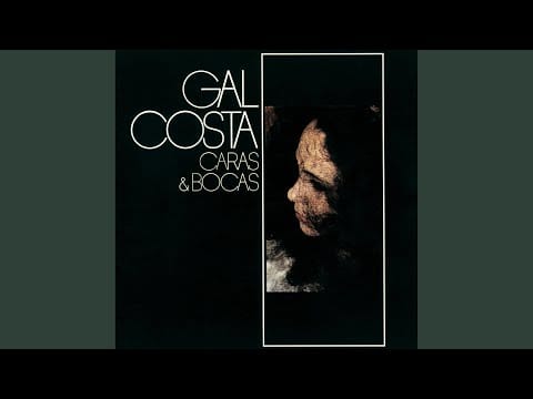 Gal Costa — Meu Doce Amor