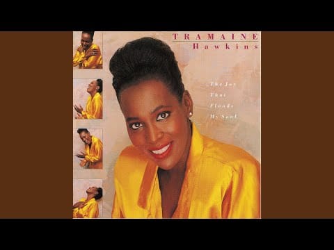Tramaine Hawkins — I Got Joy