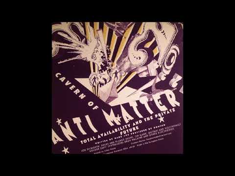 Cavern Of Anti-Matter — COAM - Total Availability and the Private Future