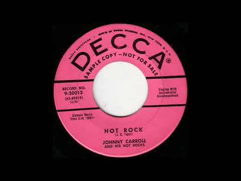 Johnny Carroll — Johnny Carroll - Hot Rock - 1956
