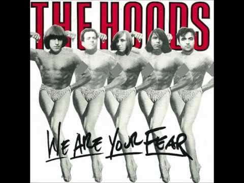 The Hoods — The Hoods - Never Got Thru