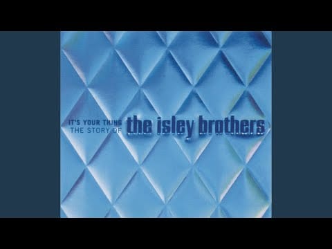The Isley Brothers — Between The Sheets