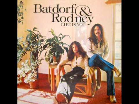 Batdorf & Rodney — Batdorf & Rodney - Somewhere In The Night