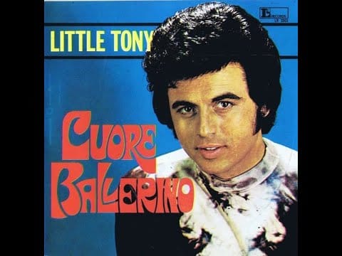Little Tony — Cuore Ballerino - Little Tony