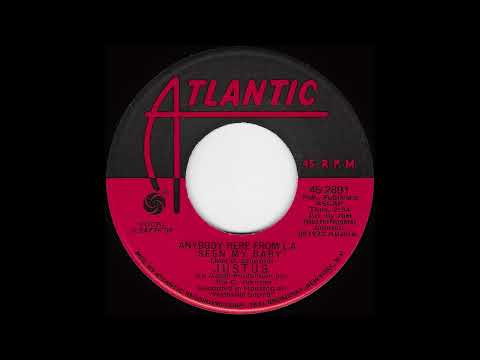 Justus (15) — Justus - Anybody Here From L.A. (Seen My Baby) (1972)