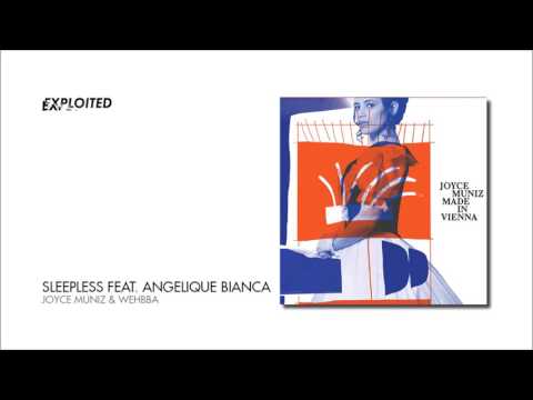 Joyce Muniz — Joyce Muniz & Wehbba - Sleepless feat. Angelique Bianca (Club Version) | Exploited