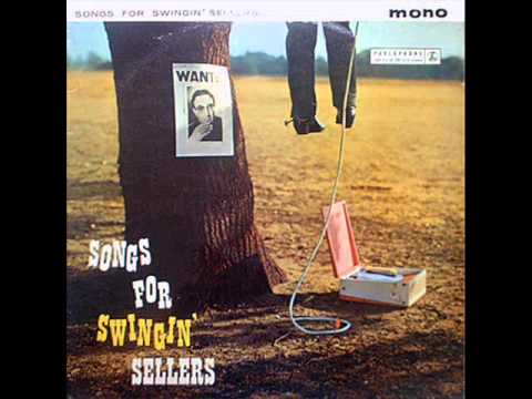 Peter Sellers — Peter Sellers - Songs For Swingin' Sellers (Full Album) 1959