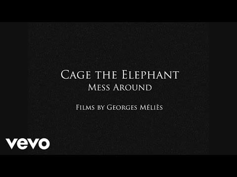 Cage The Elephant — Cage The Elephant - Mess Around