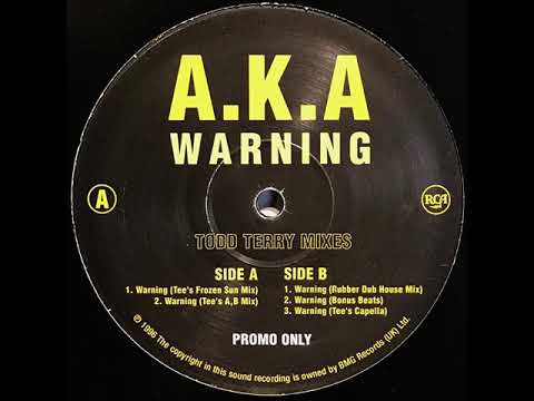 Watkins — A K A ‎– Warning (Tee's Frozen Sun Mix)